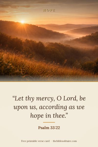 Printable verse card: Psalm 33:22